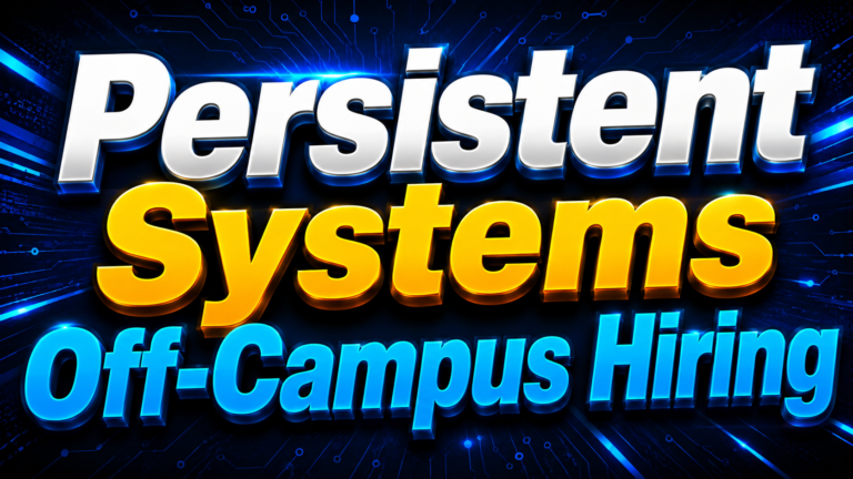 Persistent Systems Off-Campus Hiring